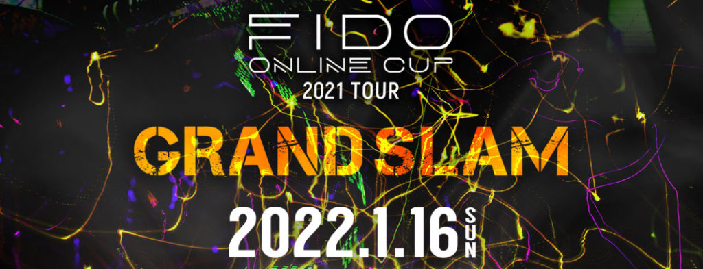 FIDO ONLINE CUP 2021 TOUR GLAND SLAM