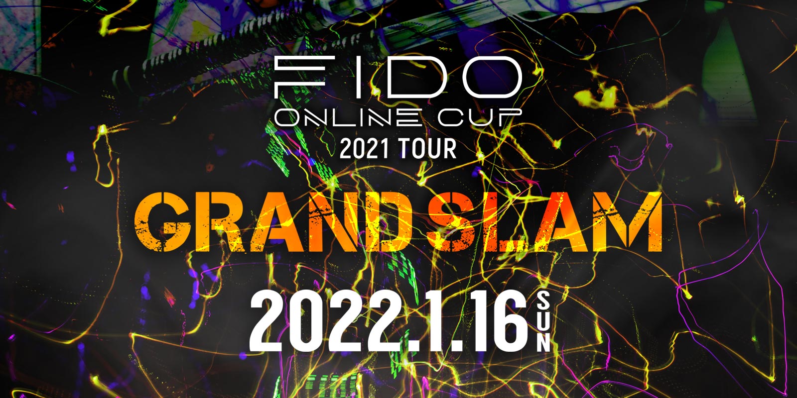 FIDO ONLINE CUP 2021 TOUR GRAND SLAM